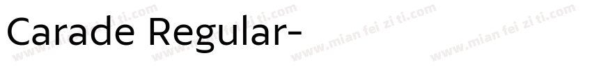 Carade Regular字体转换
